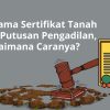 Tata Cara Penerbitan Hak Atas Tanah Negara (3)