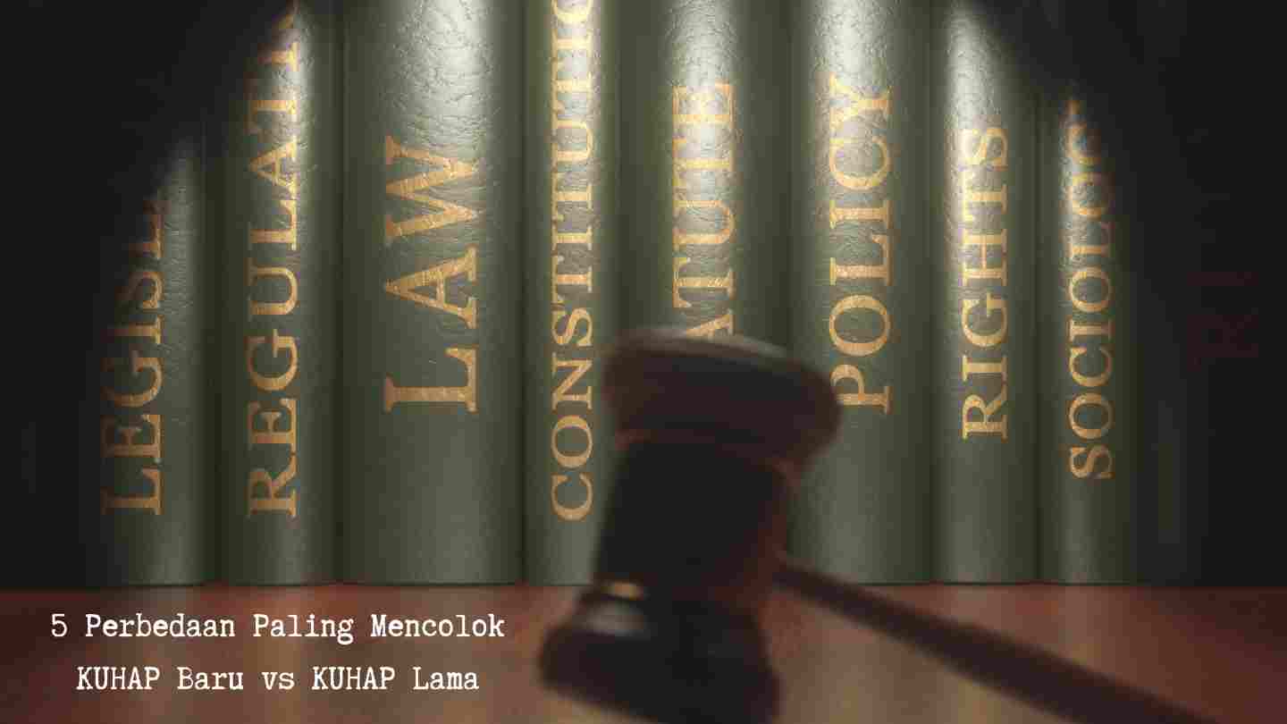 mengenal-uu-nomor-20-tahun-2025-perbedaan-kuhap-baru-vs-lama