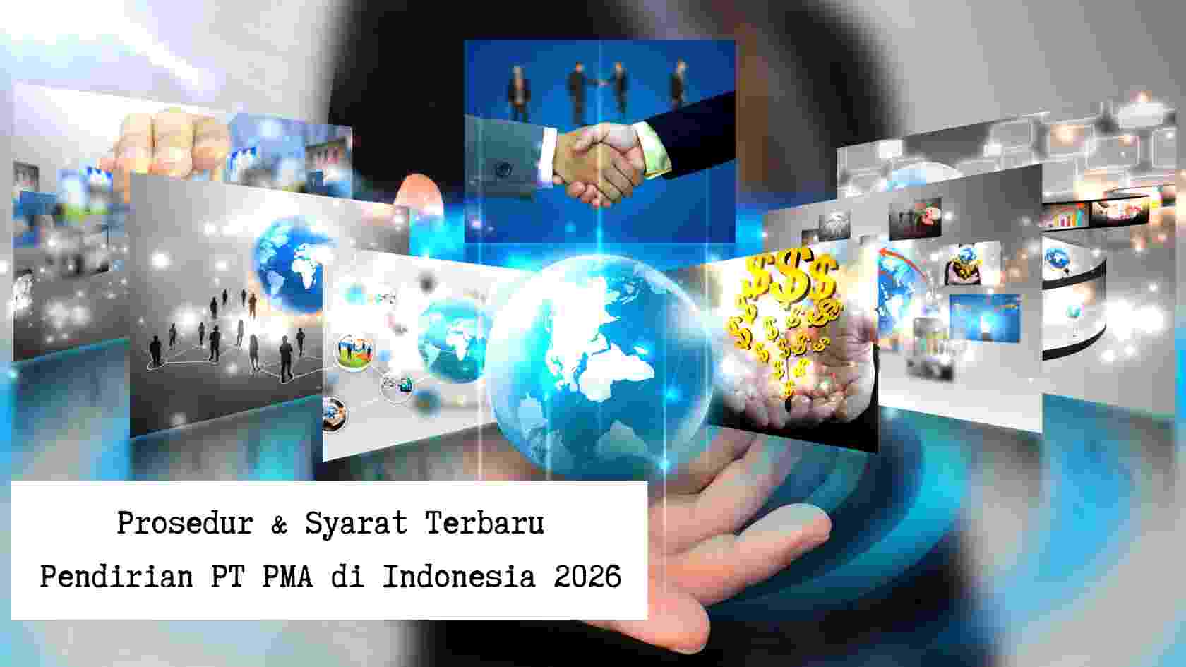 panduan-lengkap-pendirian-pt-pma-indonesia-2026