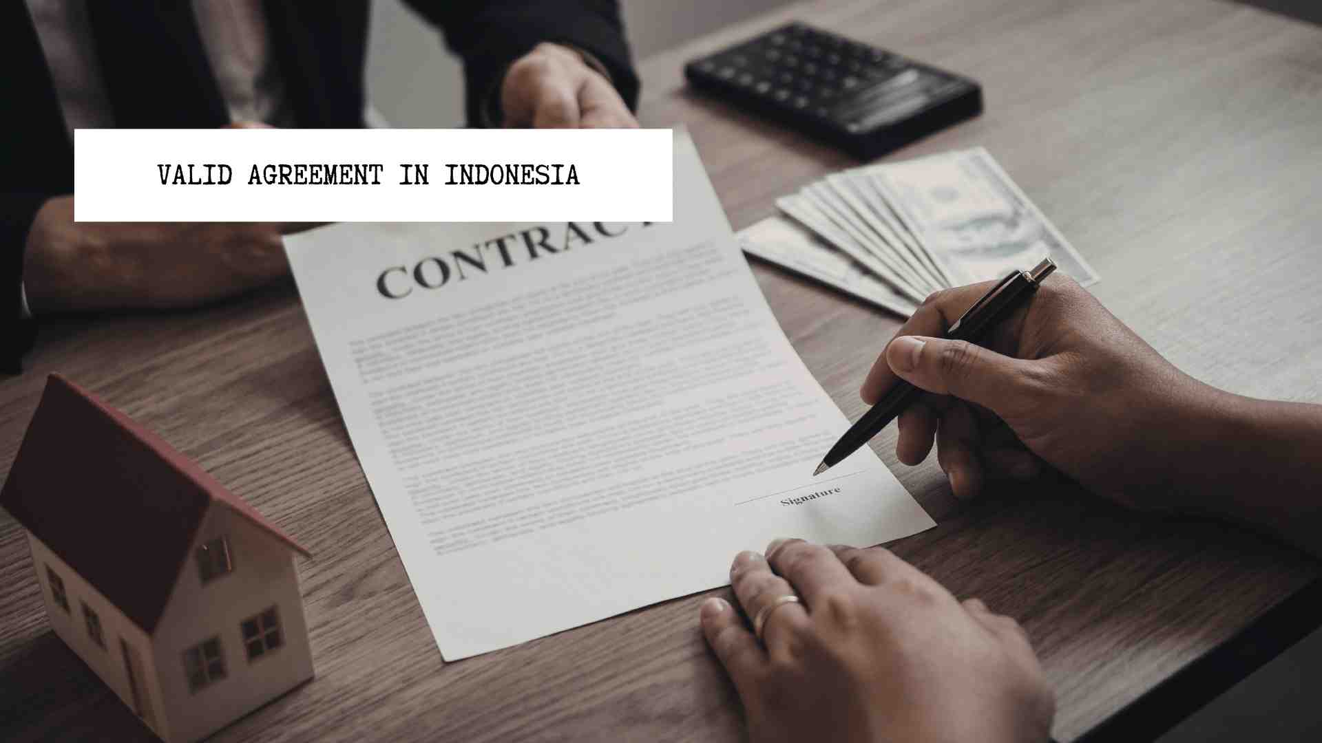 valid-commercial-agreement-indonesia-legal-requirements